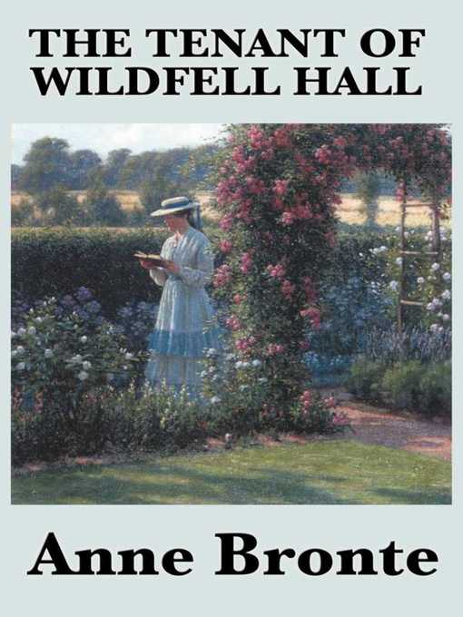 Title details for The Tenant of Wildfell Hall by Anne Bronte - Available